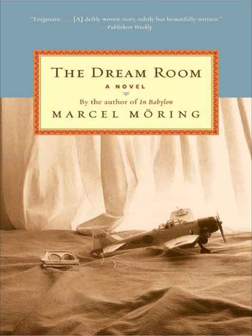 Title details for The Dream Room by Marcel Möring - Available